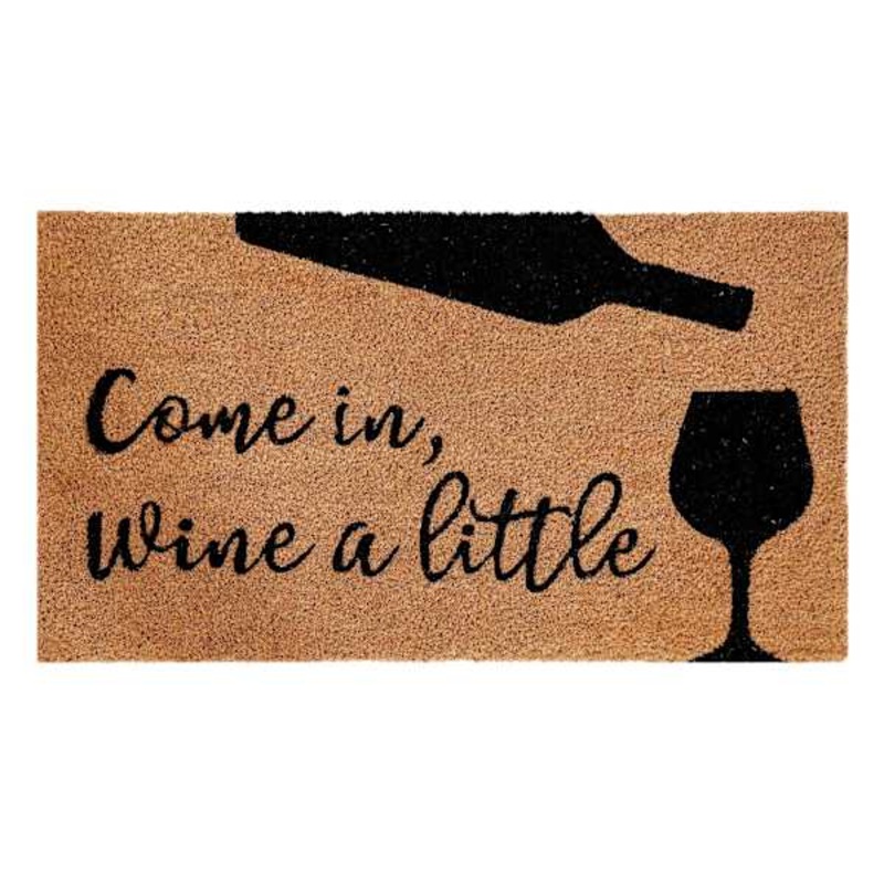 Come In, Wine a Little Coir Mat, 18×30