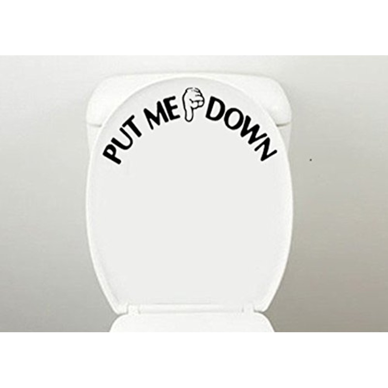 Toilet Seat Decal Funny Reminder Decoration Bathroom Sticker ,PUT ME DOWN by SuperM
