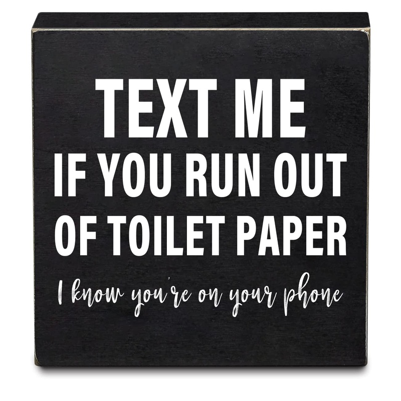 Ywkuiev Text Me If You Run Out of Toilet Paper – Farmhouse Rustic Family Home Bathroom Half Bath Toilet Decor Black Wooden Box Sign Plaque (6 X 6 Inch)