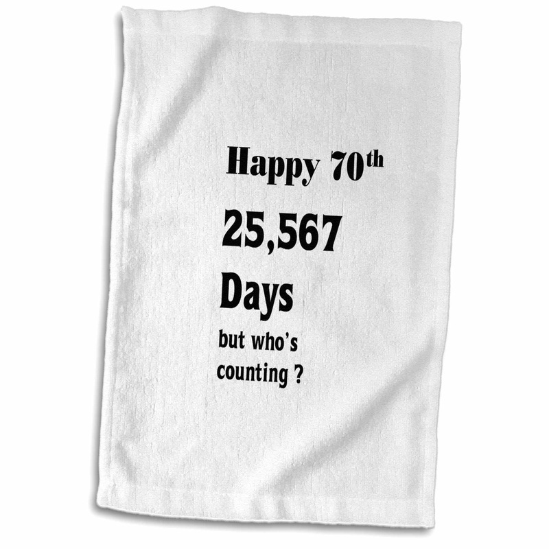 3D Rose Print of Funny 70th Birthday Or Anniversary TWL_203991_1 Towel  15 x 22